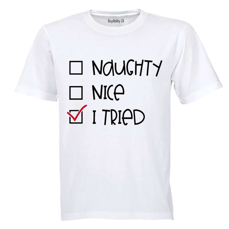 I Tried - Christmas - Adults - T-Shirt