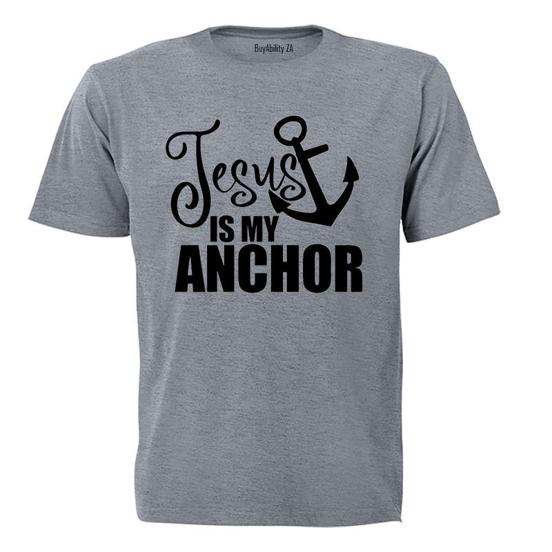 Jesus - My Anchor - Adults - T-Shirt
