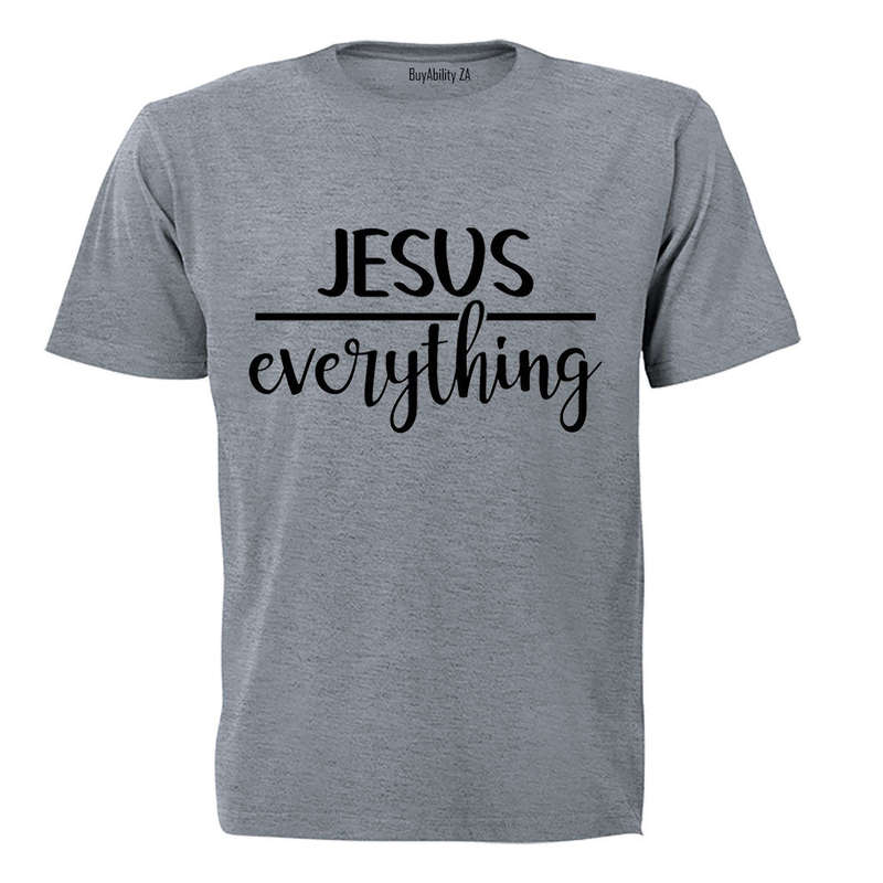 Jesus Over Everything - Adults - T-Shirt