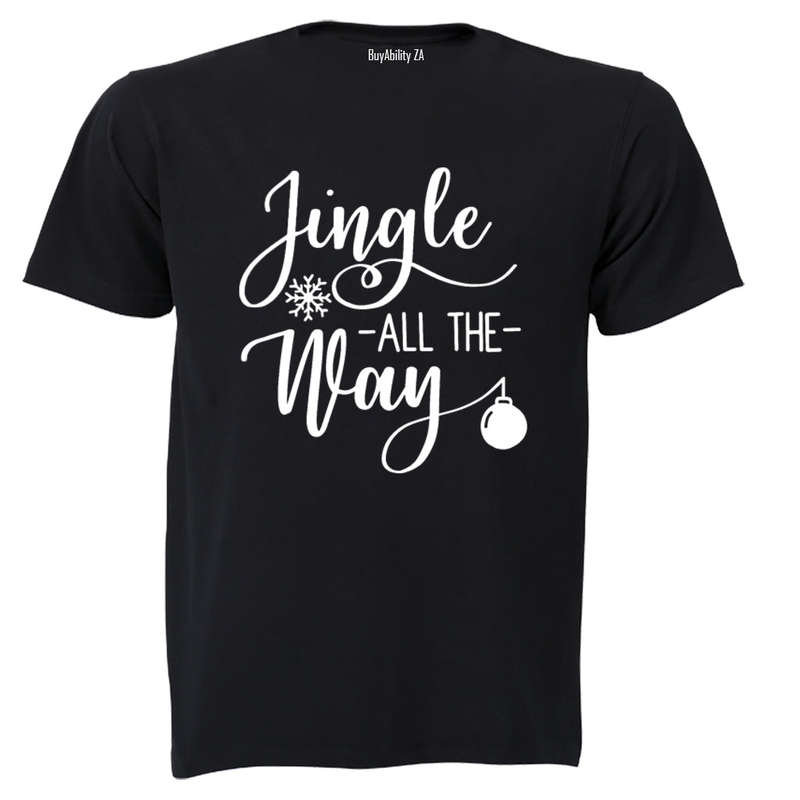 Jingle All The Way - Christmas - Adults - T-Shirt