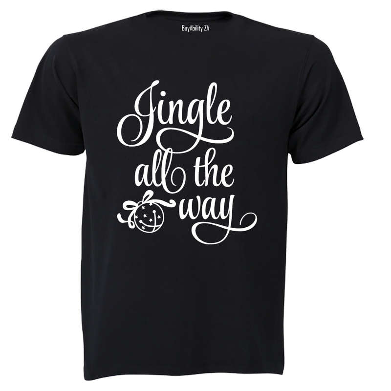 Jingle All The Way - Christmas - Adults - T-Shirt