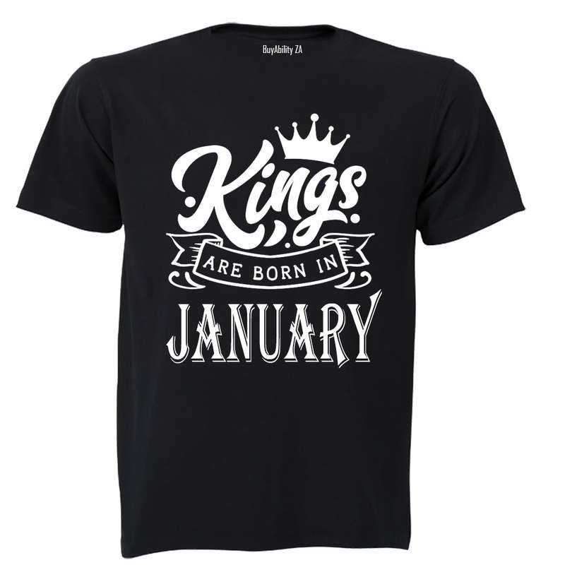 Kings Are Born in January - Adults - T-Shirt