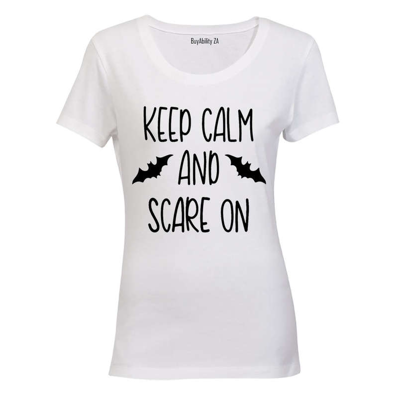 Keep Calm and Scare On - Halloween - Ladies - T-Shirt