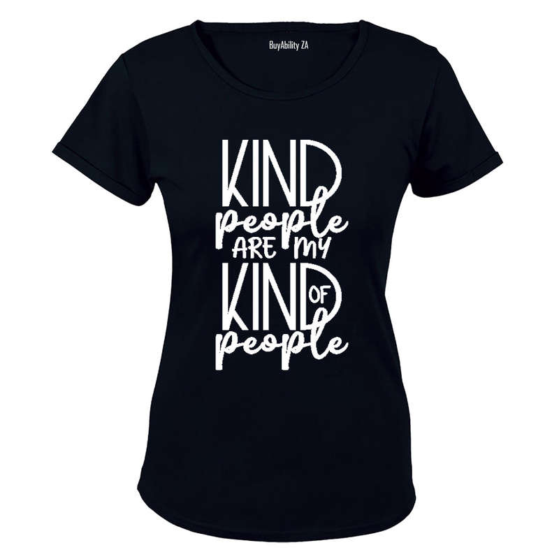 Kind People are my Kind of People - Ladies - T-Shirt