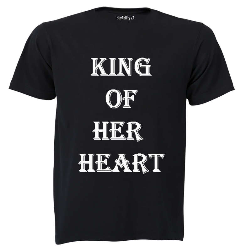 King of her Heart - Adults - T-Shirt