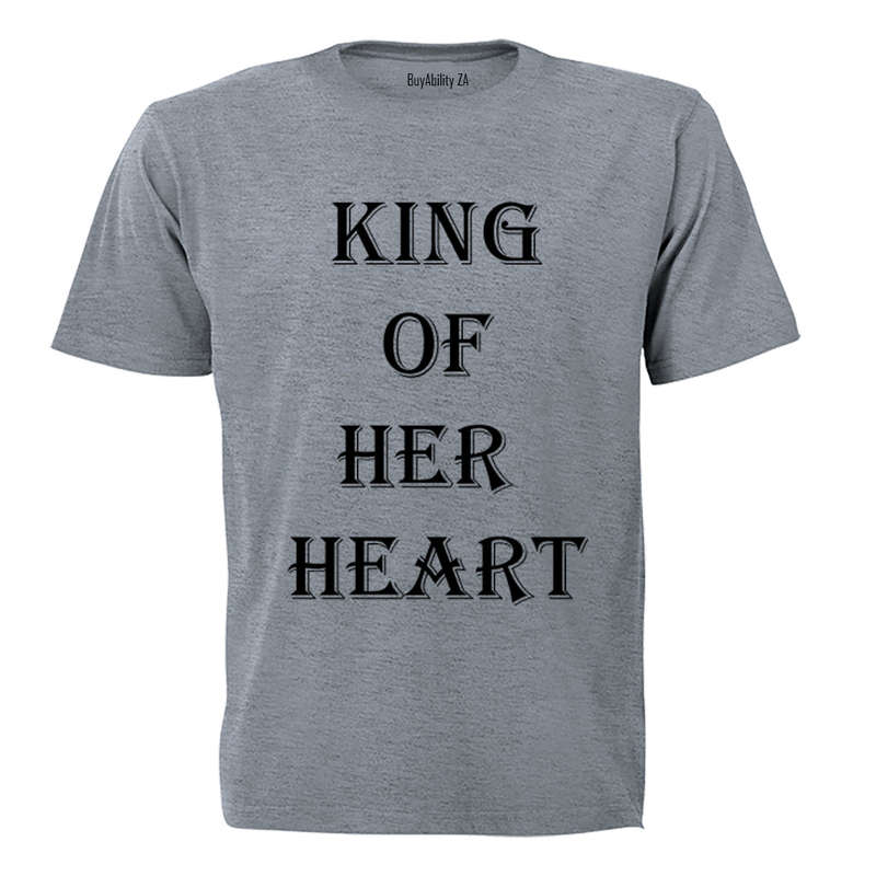 King of her Heart - Adults - T-Shirt