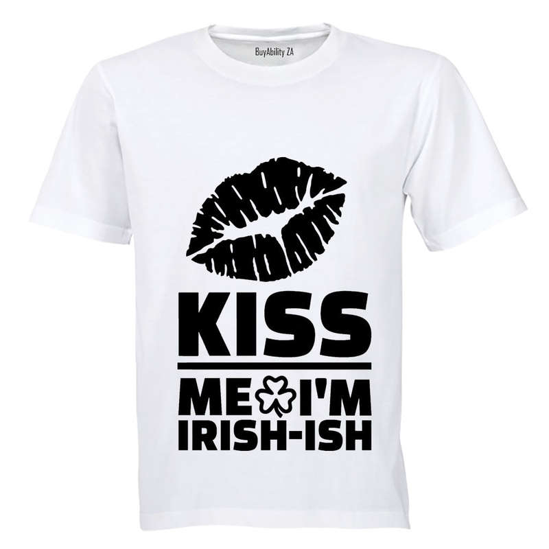 Kiss Me, I'm Irish-ish - Adults - T-Shirt