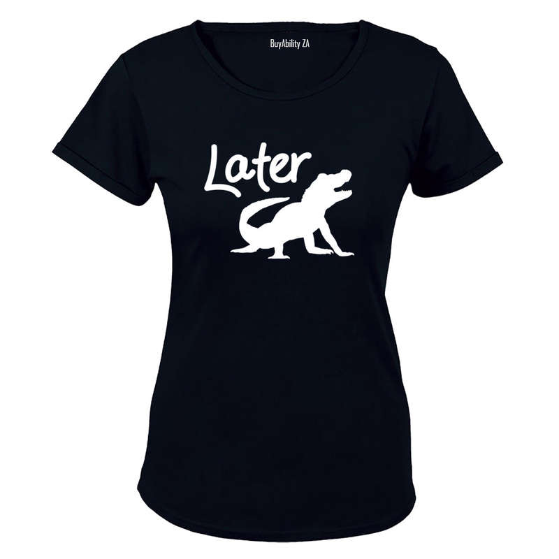 Later Alligator - Ladies - T-Shirt