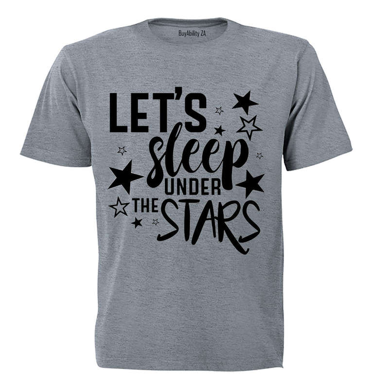Let's Sleep under the Stars - Kids T-Shirt