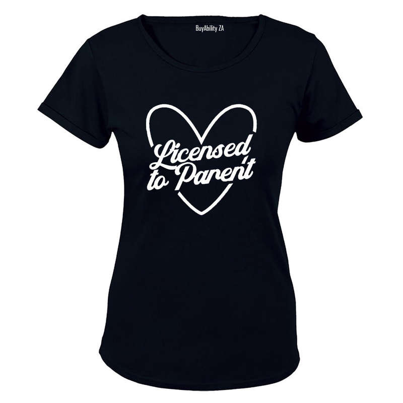 Licensed To Parent - Ladies - T-Shirt