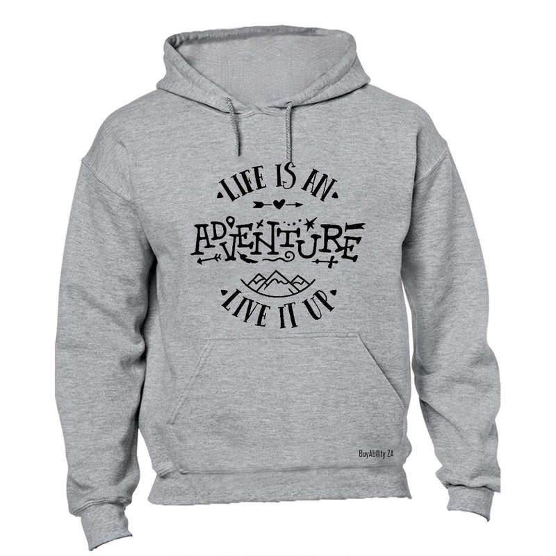 Life is an Adventure - Hoodie