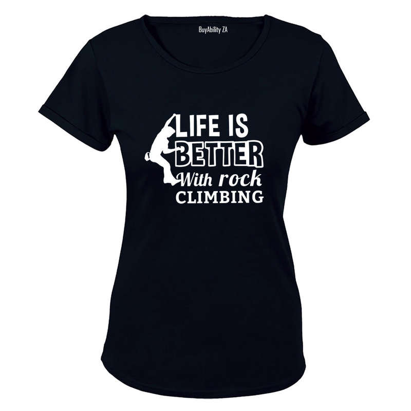 Life is Better - Rock Climbing - Ladies - T-Shirt