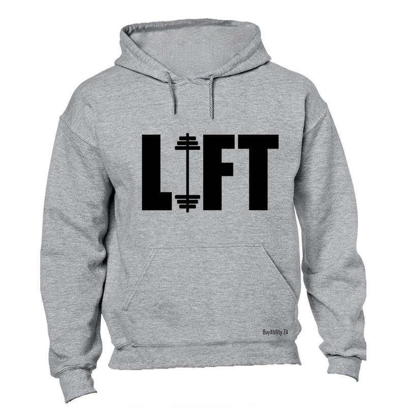 Lift - Gym - Hoodie