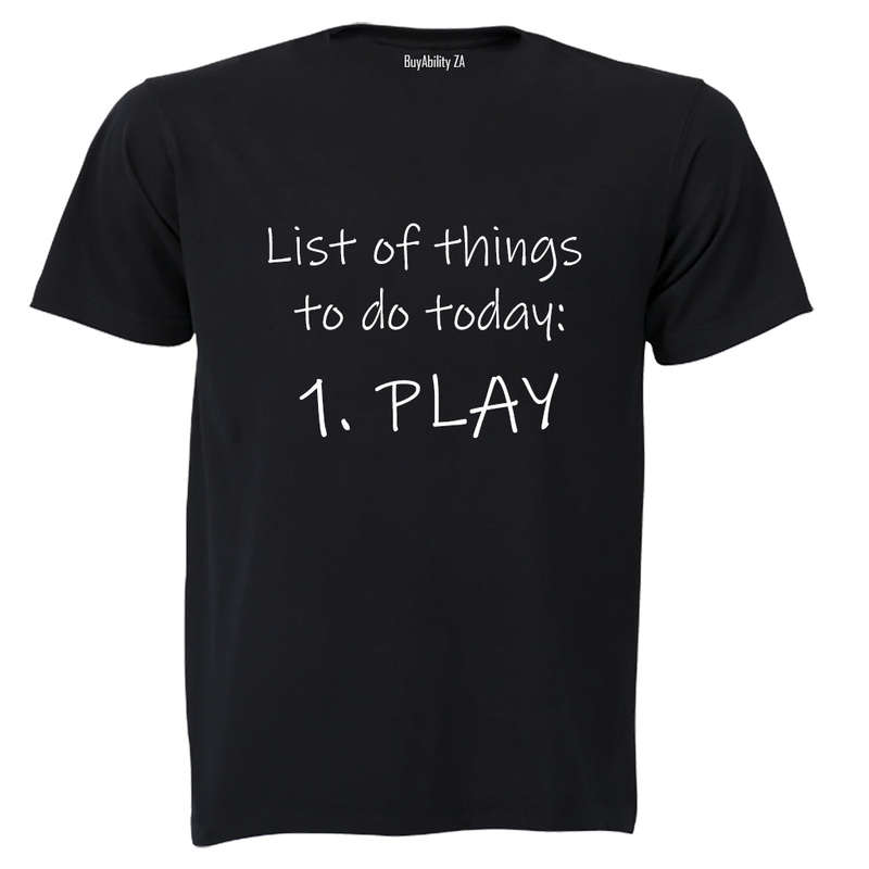 List of things to do today - PLAY! - Kids T-Shirt