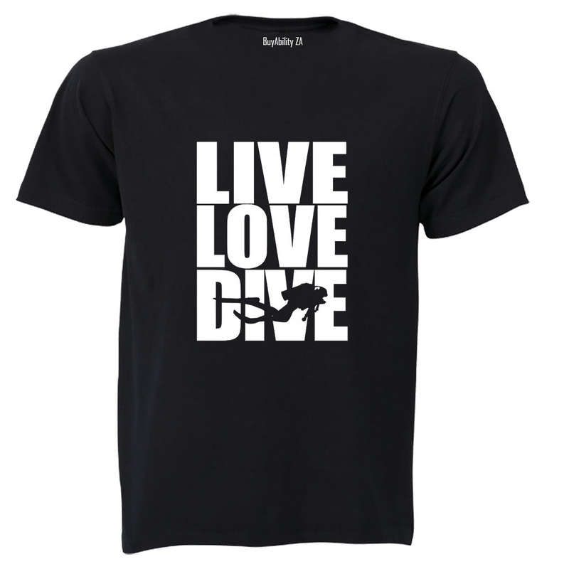 Live. Love. Dive - Adults - T-Shirt