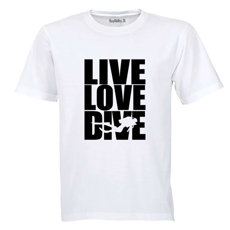 Live. Love. Dive - Adults - T-Shirt