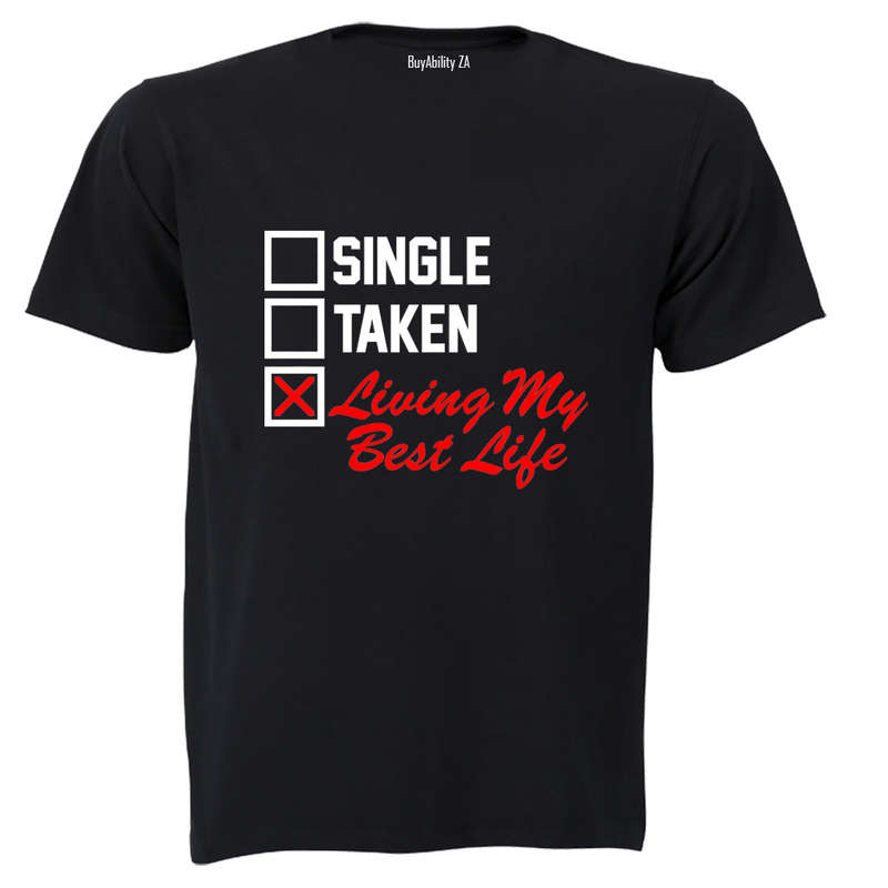Living My Best Life - Valentine - Adults - T-Shirt