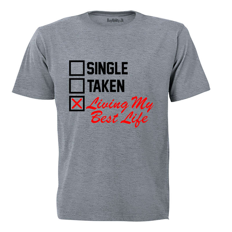 Living My Best Life - Valentine - Adults - T-Shirt