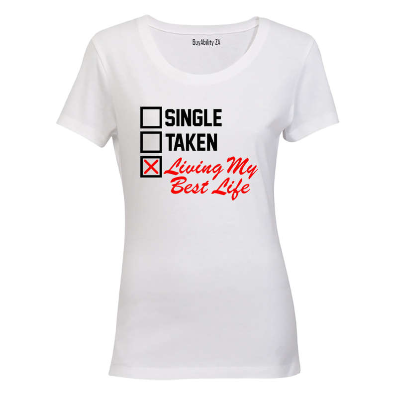 Living My Best Life - Valentine - Ladies - T-Shirt