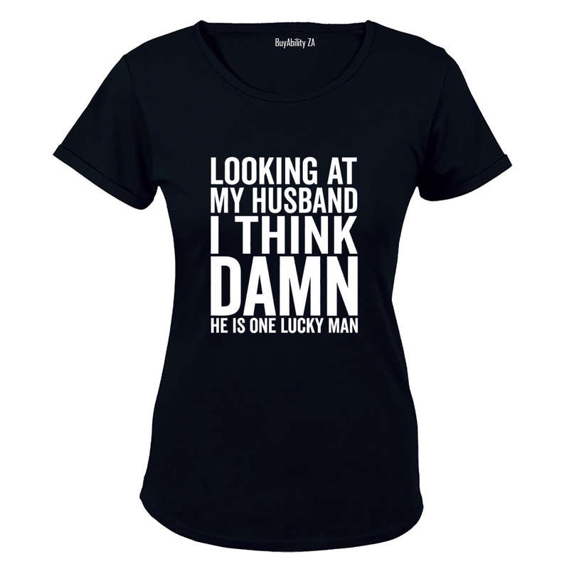 Looking At My Husband - Ladies - T-Shirt
