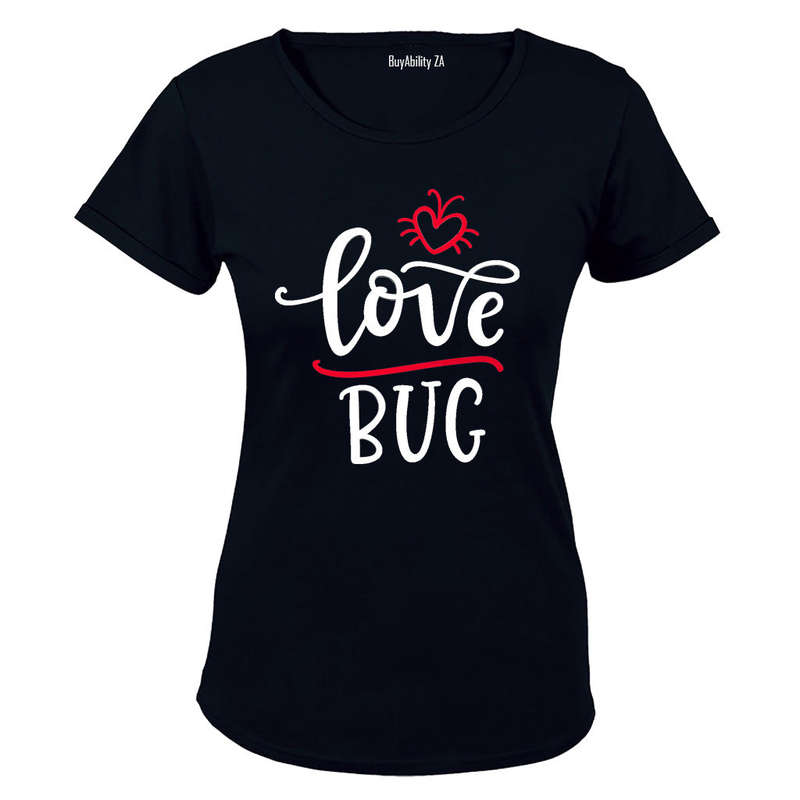 Love Bug - Valentine Inspired - Ladies - T-Shirt