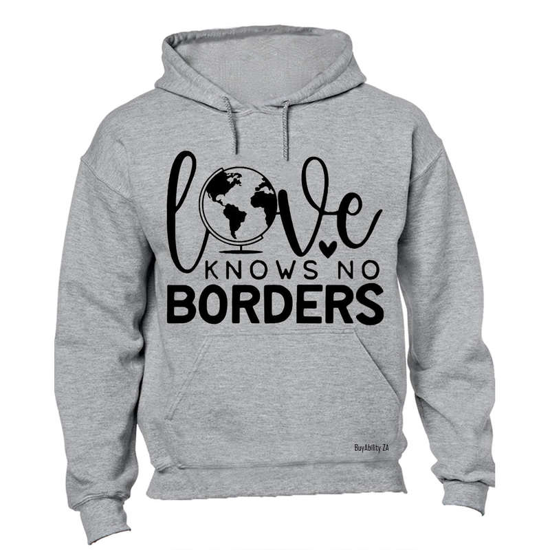 Love Knows No Borders - Hoodie