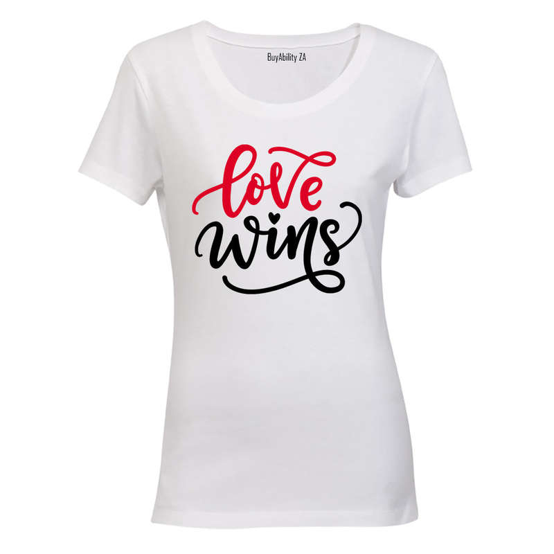 Love Wins - Valentine Inspired - Ladies - T-Shirt