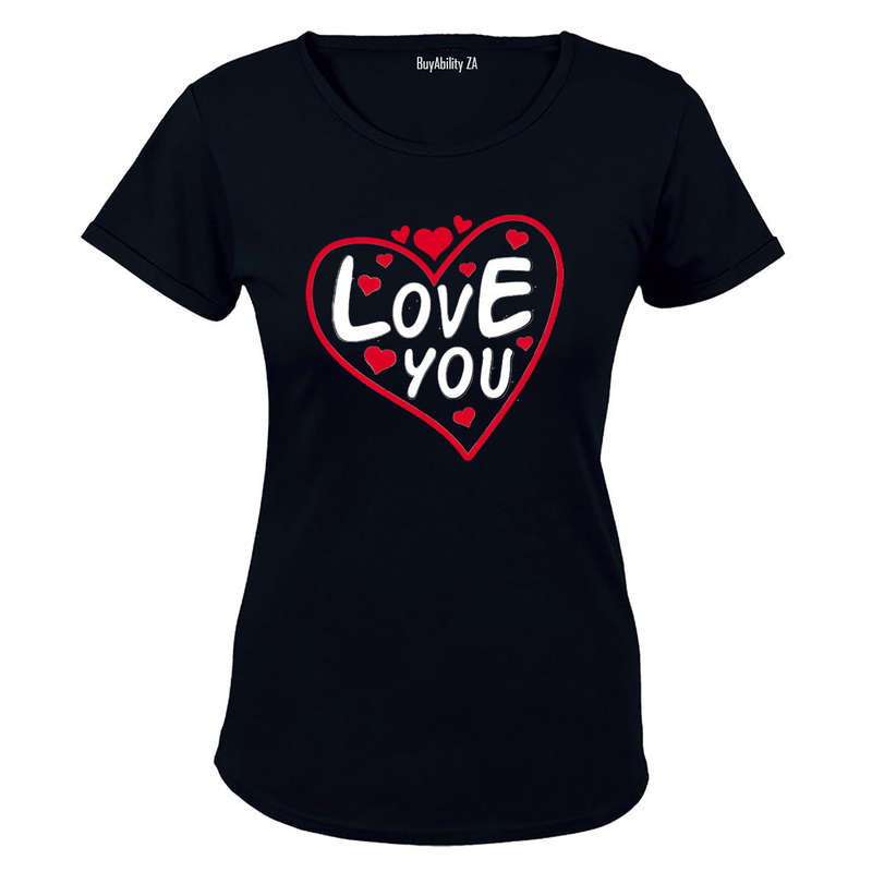 Love You - Valentine Inspired - Ladies - T-Shirt