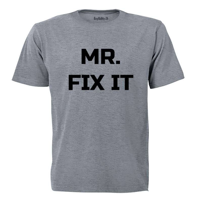 Mr. FIX IT - Adults - T-Shirt