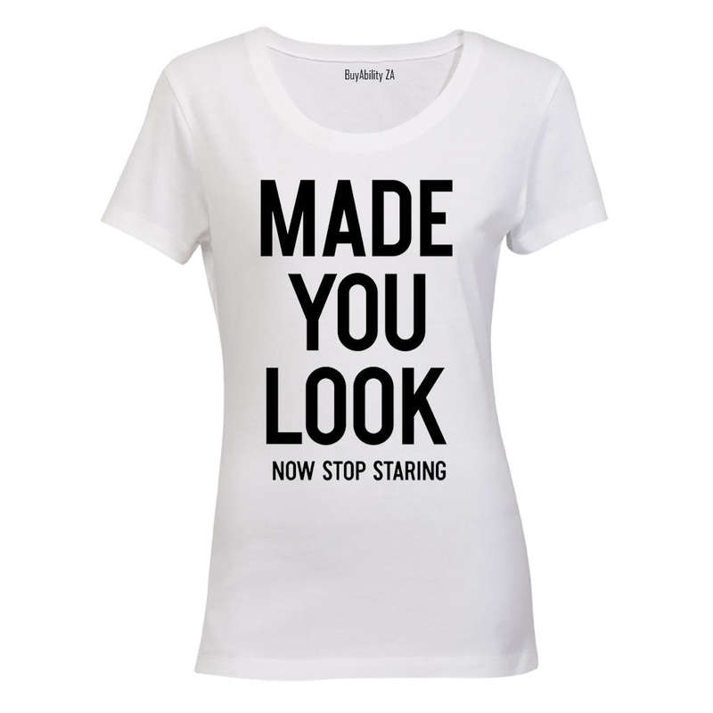 Made You Look - Ladies - T-Shirt