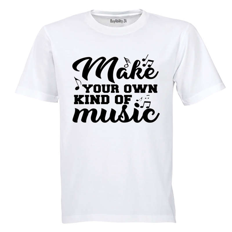 Make Your Own Music - Adults - T-Shirt