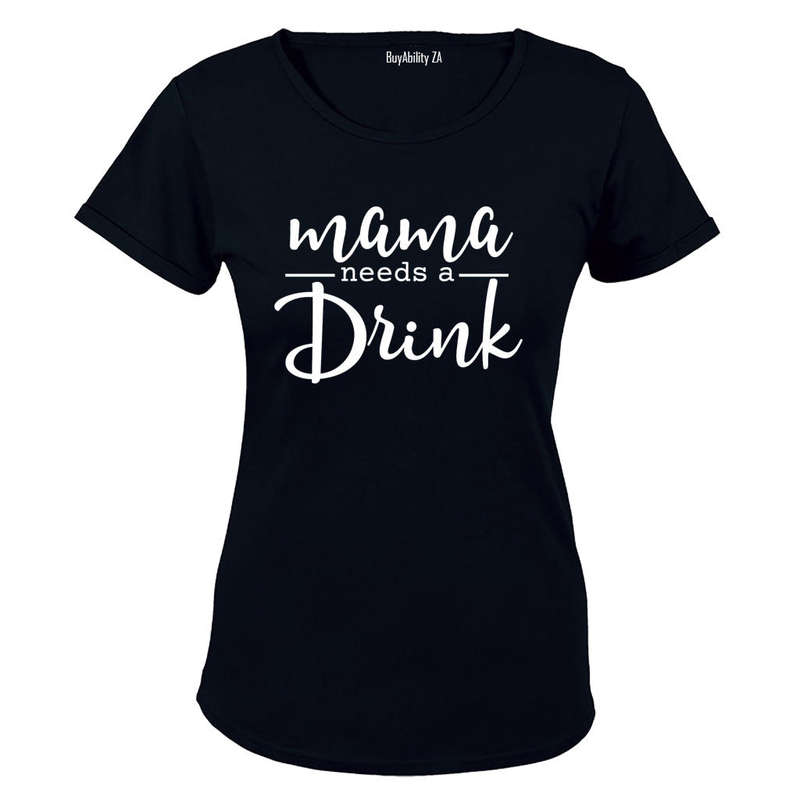 Mama Needs a Drink - Ladies - T-Shirt
