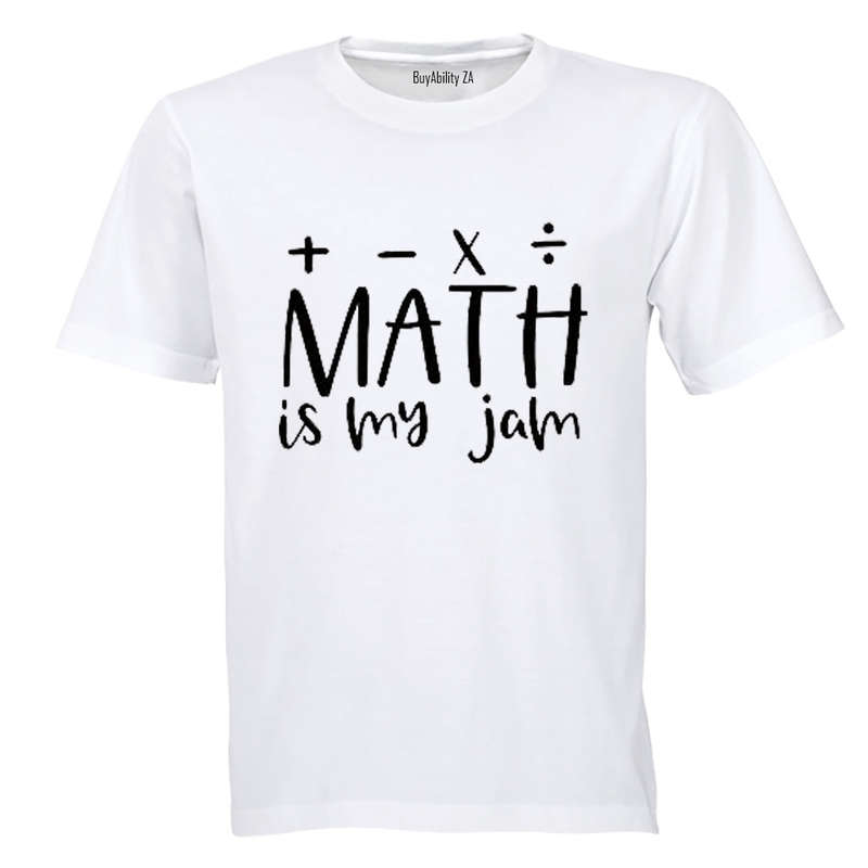 Math is My Jam - Adults - T-Shirt