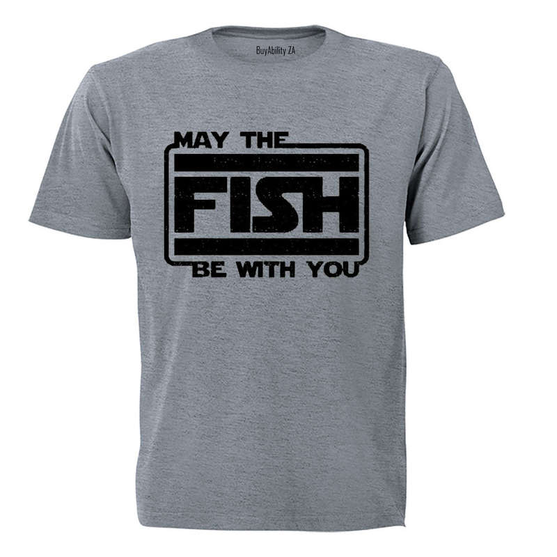 May The Fish Be With You - Adults - T-Shirt