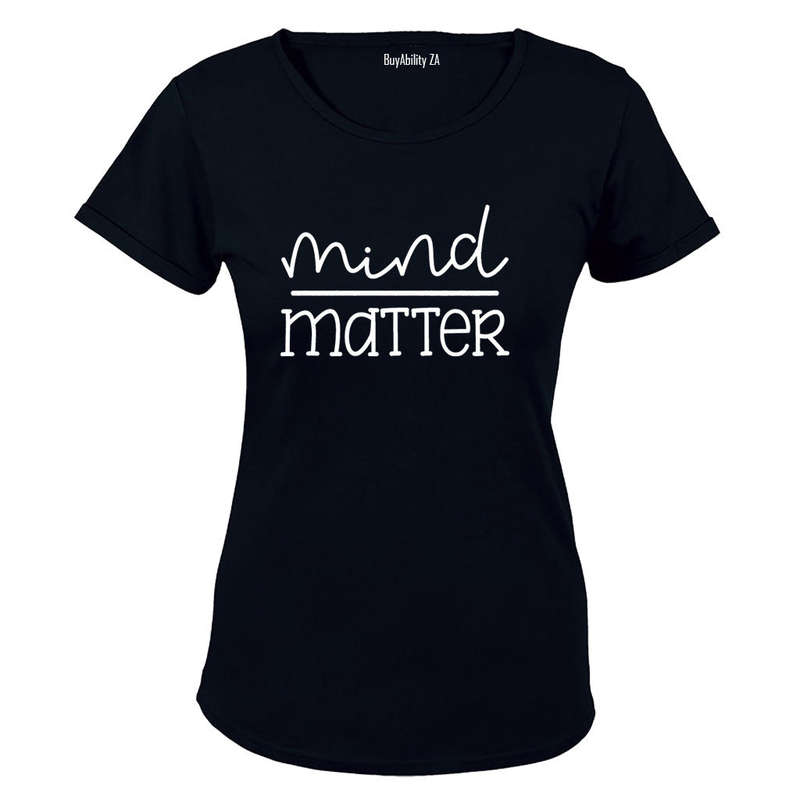 Mind Over Matter - Ladies - T-Shirt