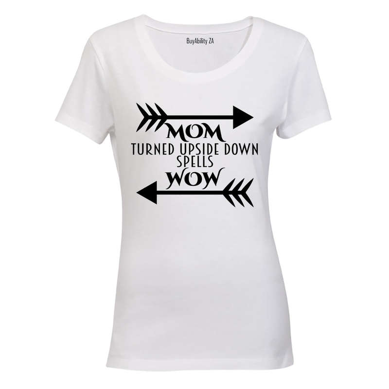MOM - Upside Down = WOW - Ladies - T-Shirt