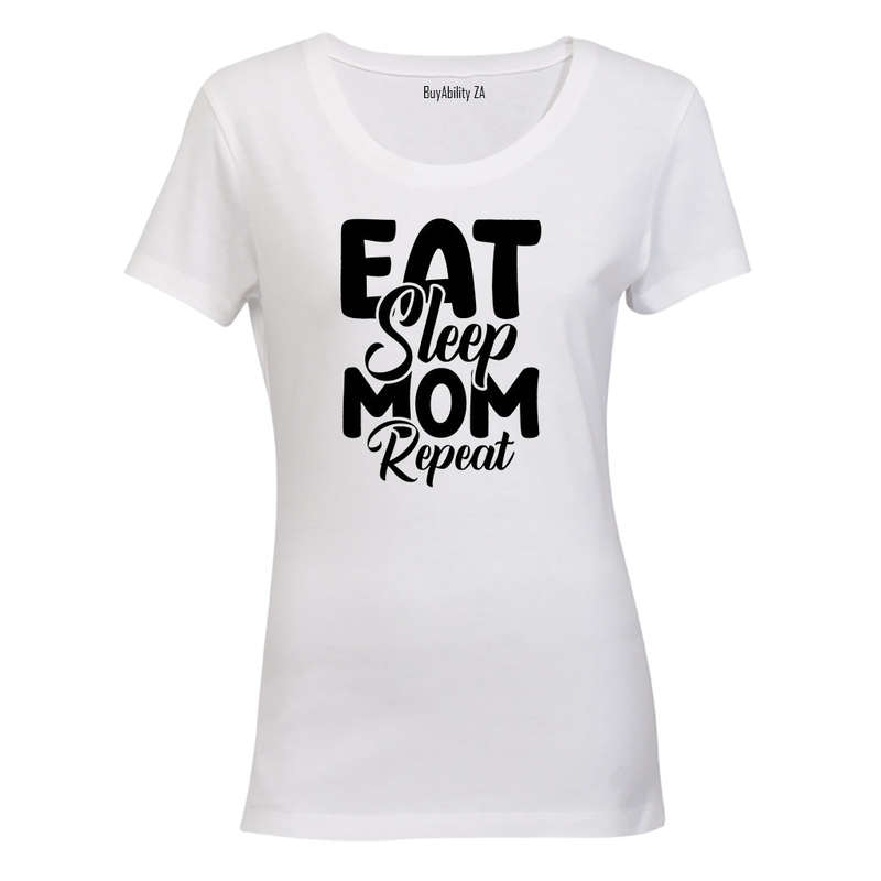 Mom. Repeat - Ladies - T-Shirt