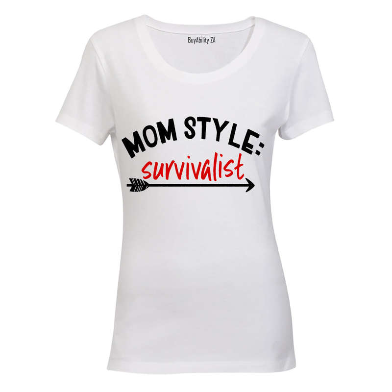 Mom Style - Survivalist - Ladies - T-Shirt