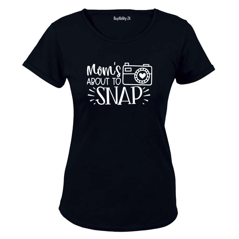 Mom's About To Snap - Ladies - T-Shirt