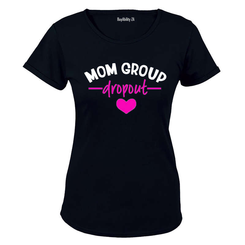 Mom Group Dropout - Ladies - T-Shirt