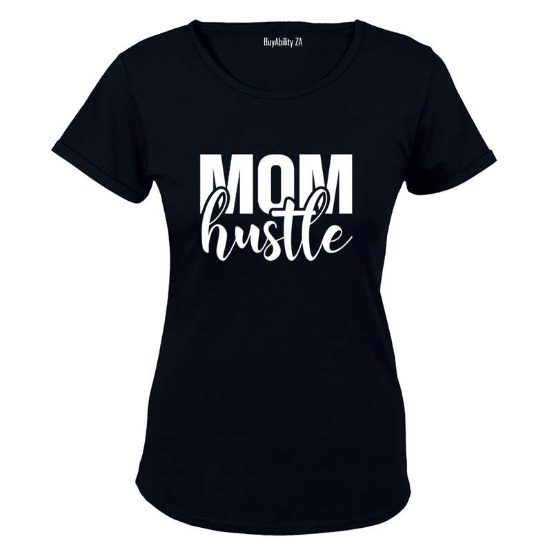 Mom Hustle - Ladies - T-Shirt