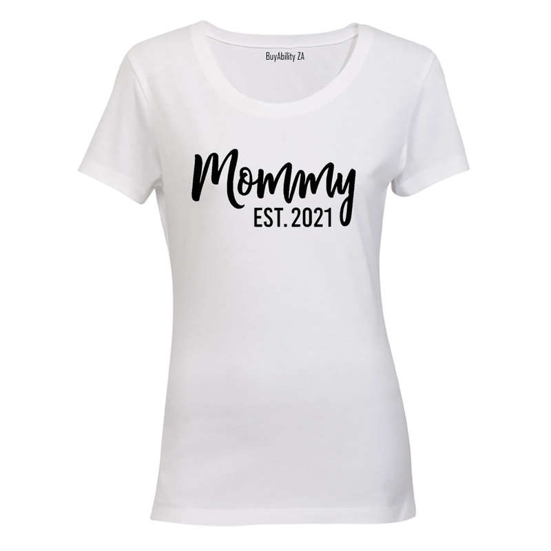 Mommy - EST 2021 - Ladies - T-Shirt