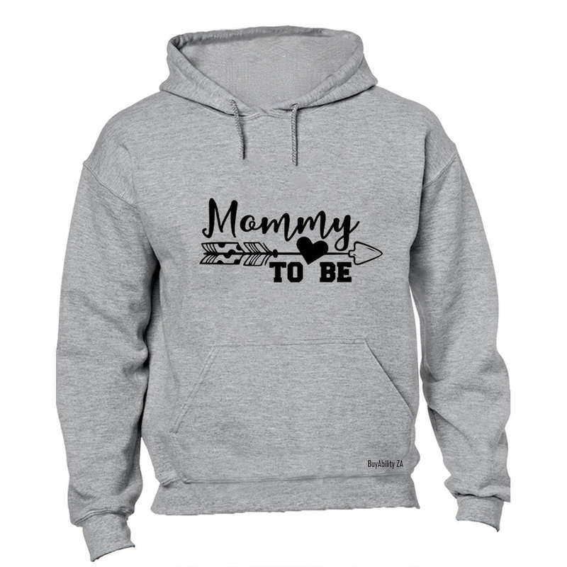 Mommy To Be - Hoodie