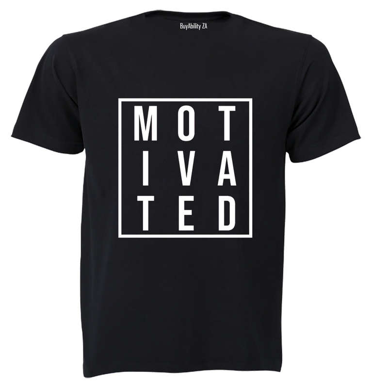 Motivated - Adults - T-Shirt