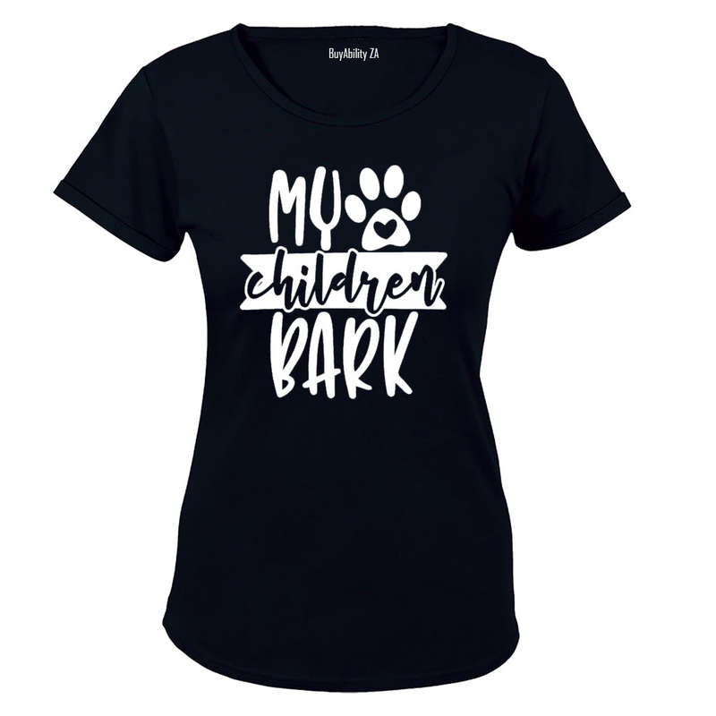 My Children Bark - Ladies - T-Shirt