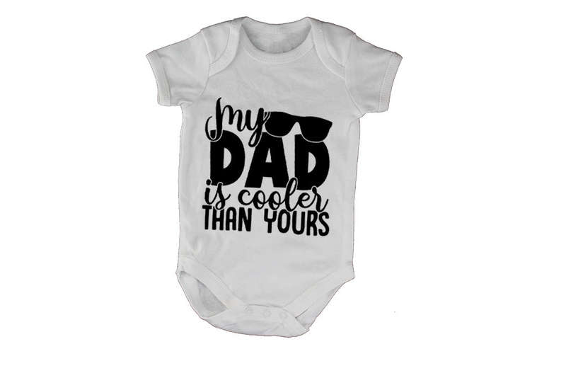 My Dad Is Cooler - Baby Grow