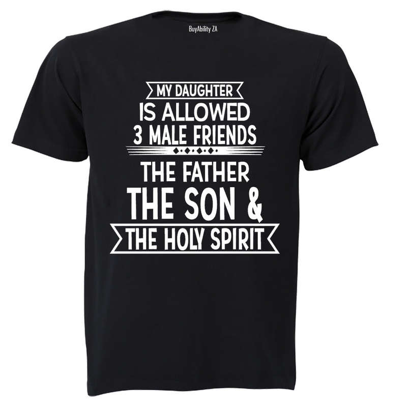 My Daughter is Allowed - Adults - T-Shirt