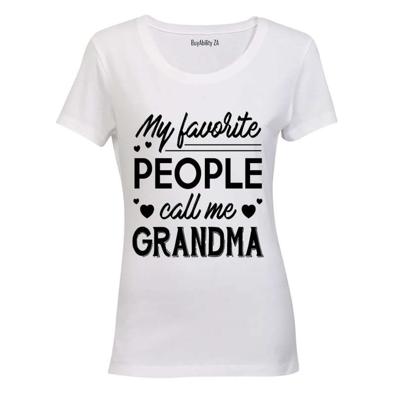 My Favorite People Call Me Grandma - Ladies - T-Shirt