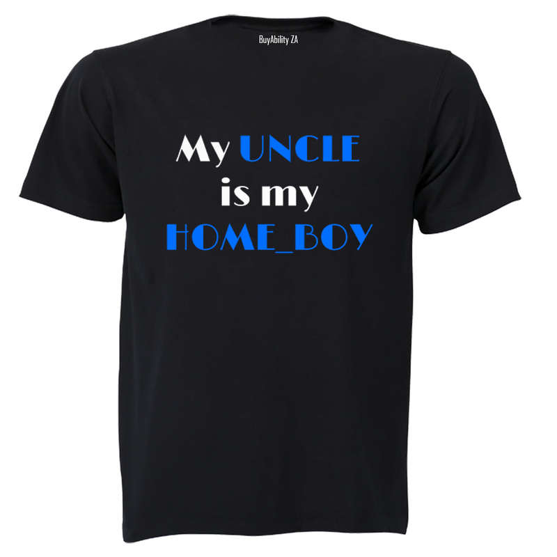 My Uncle is my Home_Boy - Kids T-Shirt