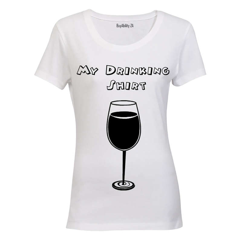 My Drinking Shirt - Wine! - Ladies - T-Shirt